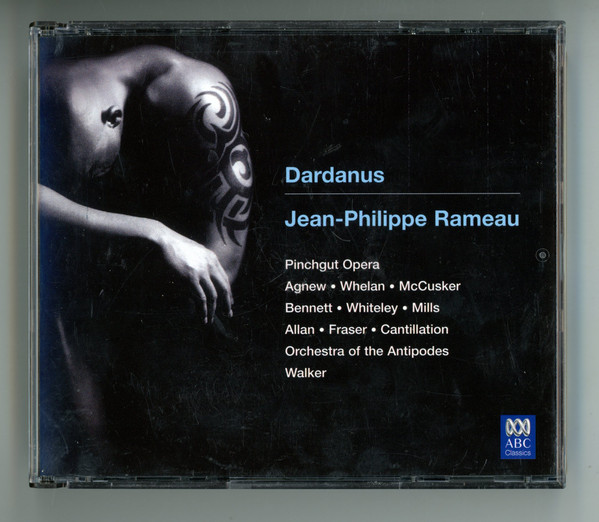 Jean-Philippe Rameau, Pinchgut Opera, Paul Agnew (2), Paul Whelan (2), Kathryn McCusker, Stephen Bennett (3), Damian Whiteley, Penelope Mills, Miriam Allan, Anna Fraser, Cantillation, Orchestra Of The Antipodes, Antony Walker-4