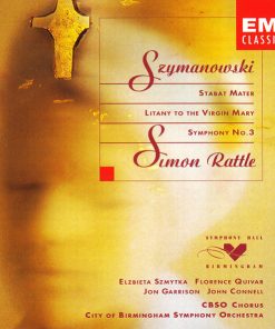 Karol Szymanowski - Sir Simon Rattle, Elzbieta Szmytka, Florence Quivar, Jon Garrison, John Connell (3), City Of Birmingham Symphony Orchestra Chorus, City Of Birmingham Symphony Orchestra-0