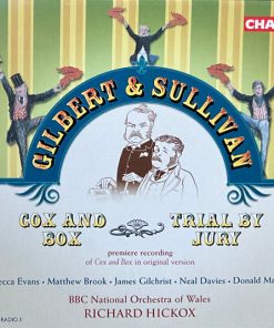 Gilbert & Sullivan, Rebecca Evans, Matthew Brook, James Gilchrist, Neal Davies, Donald Maxwell, BBC National Orchestra Of Wales, Richard Hickox-0