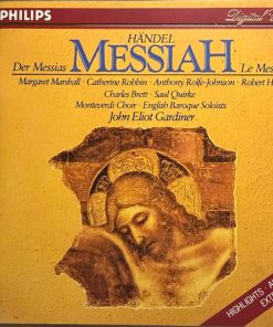 Georg Friedrich Händel, Margaret Marshall · Catherine Robbin · Anthony Rolfe Johnson · Robert Hale (2) · Charles Brett · Saul Quirke · The Monteverdi Choir · The English Baroque Soloists · John Eliot Gardiner-0