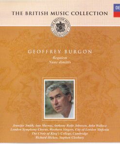 Geoffrey Burgon, Jennifer Smith (3), Ann Murray, Anthony Rolfe Johnson, Wooburn Singers, London Symphony Chorus, City Of London Sinfonia, Richard Hickox-0