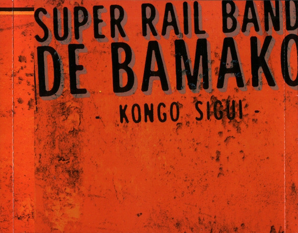 Super Rail Band De Bamako*-1