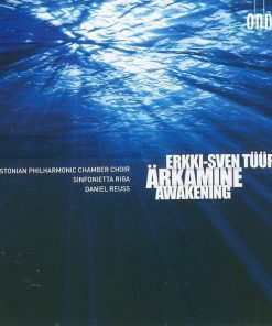 Erkki-Sven Tüür - Estonian Philharmonic Chamber Choir, Sinfonietta Riga*, Daniel Reuss-0