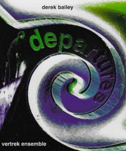 Derek Bailey & Vertrek Ensemble-0