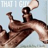 That 1 Guy-0