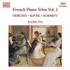Debussy*, Ravel*, Schmitt* / Joachim Trio-0