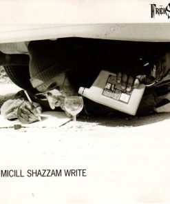 Micill Shazzam Write-0