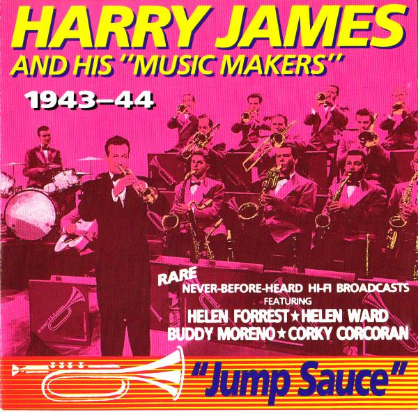 Harry James And His "Music Makers"*-0