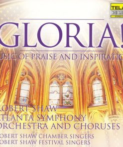 Robert Shaw, Atlanta Symphony Orchestra, Atlanta Symphony Chorus, Atlanta Symphony Orchestra Chamber Chorus, Robert Shaw Chamber Singers, Robert Shaw Festival Singers-0