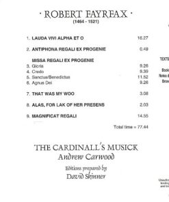 Robert Fayrfax, Andrew Carwood, David Skinner (4), The Cardinall's Musick-1