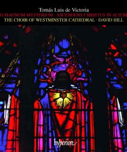 Tomás Luis De Victoria, Westminster Cathedral Choir, David Hill-0