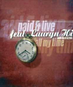 Paid & Live Feat. Lauryn Hill-0