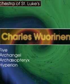 Charles Wuorinen, Orchestra Of St. Luke's-0