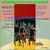 Darius Milhaud - Frédérique Cambreling, Orchestre De L'Opéra De Lyon, Kent Nagano-0