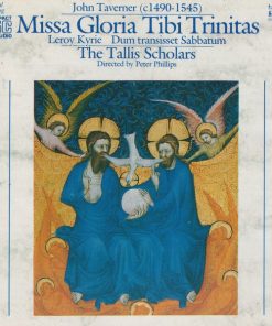 John Taverner, The Tallis Scholars Directed By Peter Phillips (2)-0