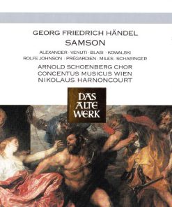 Georg Friedrich Händel - Alexander* · Venuti* · Blasi* · Kowalski* · Rolfe Johnson* · Prégardien* · Miles* · Scharinger* · Arnold Schoenberg Chor · Concentus Musicus Wien · Nikolaus Harnoncourt-0
