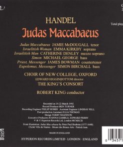 Handel* - Emma Kirkby, Catherine Denley, James Bowman (2), Jamie MacDougall, Michael George (3), Choir Of New College Oxford*, The King's Consort, Robert King (9)-1