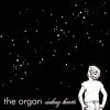 The Organ-0