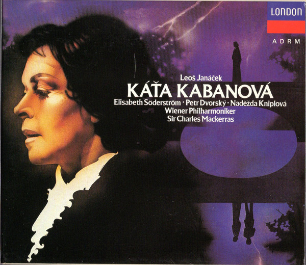 Leoš Janáček - Elisabeth Söderström · Petr Dvorský* · Naděžda Kniplová · Wiener Philharmoniker · Sir Charles Mackerras-0