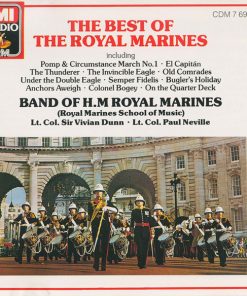 The Band Of H.M. Royal Marines*, Lt. Col. F. Vivian Dunn, KCVO, OBE., FRAM*, Lt. Col. Paul Neville MVO, ARAM*-0