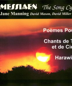 Jane Manning, Olivier Messiaen-0