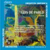 Luis de Pablo - Euskadiko Orkestra Sinfonikoa*, Frédérique Cambreling, Asier Polo, Arturo Tamayo-0