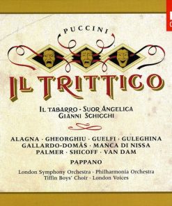 Giacomo Puccini - Roberto Alagna · Angela Gheorghiu · Carlo Guelfi · Maria Guleghina · Cristina Gallardo-Domâs · Bernadette Manca di Nissa · Felicity Palmer · Neil Shicoff · José van Dam · London Symphony Orchestra · Philharmonia Orchestra · Antonio Pappa-0