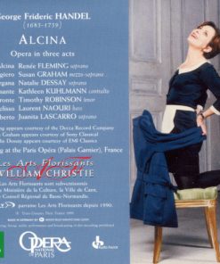 Handel* - Renée Fleming, Susan Graham (2), Natalie Dessay, Kathleen Kuhlmann, Juanita Lascarro, Timothy Robinson, Laurent Naouri, Les Arts Florissants, William Christie-1
