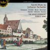 Johann Schelle - Sampson* • Outram* • Bowman* • Daniels* • Gilchrist* • Harvey* • The King's Consort • Robert King (9)-0