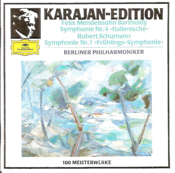 Berliner Philharmoniker, Herbert von Karajan, Robert Schumann, Felix Mendelssohn Bartholdy*-0