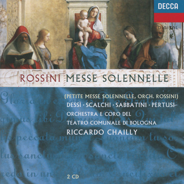 Rossini* - Dessì*, Scalchi*, Sabbatini*, Pertusi*, Orchestra* E Coro del Teatro Comunale di Bologna, Riccardo Chailly-0