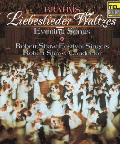 Brahms*, Robert Shaw Festival Singers, Robert Shaw-0