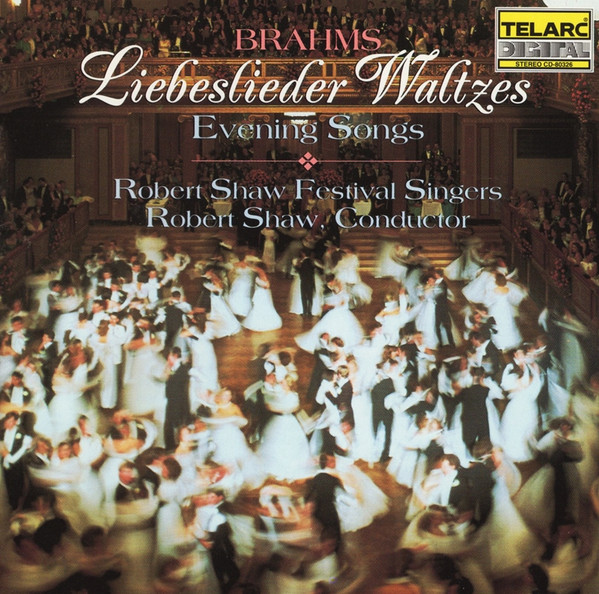Brahms*, Robert Shaw Festival Singers, Robert Shaw-0