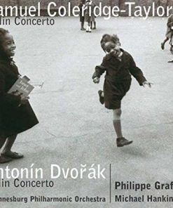 Samuel Coleridge-Taylor / Antonín Dvořák – Philippe Graffin, Johannesburg Philharmonic Orchestra, Mike Hankinson-0