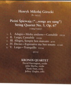 Henryk Górecki, Kronos Quartet-4