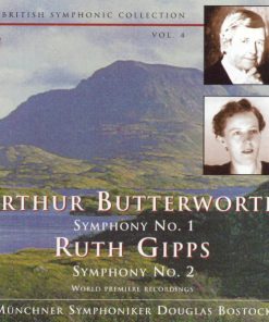 Arthur Butterworth • Ruth Gipps - Münchner Symphoniker, Douglas Bostock-0