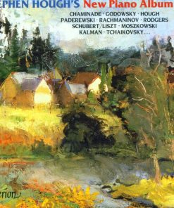 Chaminade* • Godowsky* • Hough* • Paderewski* • Rachmaninov* • Rodgers* • Schubert* / Liszt* • Moszkowski* • Kalman* • Tchaikovsky* ... Stephen Hough-0