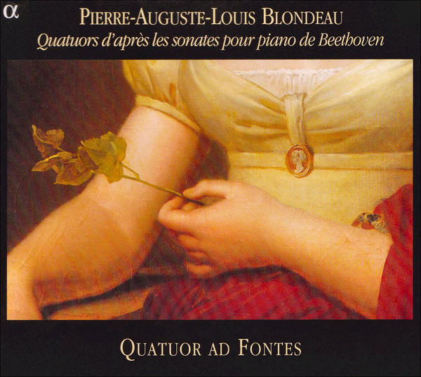 Pierre-Auguste-Louis Blondeau - Quatuor Ad Fontes-0