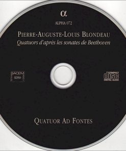 Pierre-Auguste-Louis Blondeau - Quatuor Ad Fontes-2