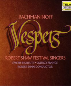 Sergei Rachmaninoff - Robert Shaw Festival Singers / Robert Shaw-0