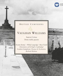 Ralph Vaughan Williams, London Symphony Chorus, London Symphony Orchestra, Richard Hickox, Yvonne Kenny, Philip Langridge, Bryn Terfel, Choristers Of St Paul's Cathedral Choir-0