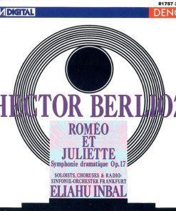 Hector Berlioz, Eliahu Inbal, Radio-Sinfonie-Orchester Frankfurt-0