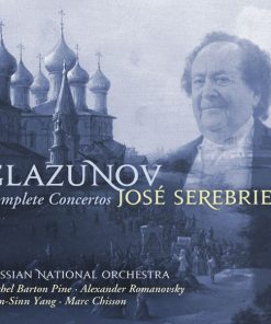 Glazunov* - Jose Serebrier, Russian National Orchestra, Rachel Barton Pine, Alexander Romanovsky, Wen-Sinn Yang, Marc Chisson-0