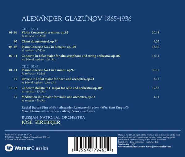 Glazunov* - Jose Serebrier, Russian National Orchestra, Rachel Barton Pine, Alexander Romanovsky, Wen-Sinn Yang, Marc Chisson-1