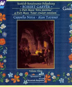 Robert Carver, Cappella Nova • Alan Tavener-0