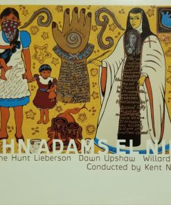 John Adams - Lorraine Hunt Lieberson, Dawn Upshaw, Willard White, Kent Nagano-0