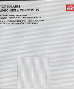 Viktor Kalabis - Josef Suk, Zuzana Růžičková, Miroslav Kejmar, Milan Langer (2), Jiří Formáček, Petr Škvor, The Czech Philharmonic Orchestra, Sawallisch*, Bělohlávek*, Neumann*, Košler*-2