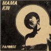 Mama Kin-0