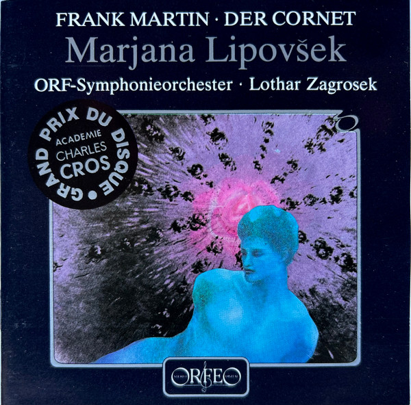 Frank Martin (3), Marjana Lipovšek, ORF-Symphonieorchester* · Lothar Zagrosek-0