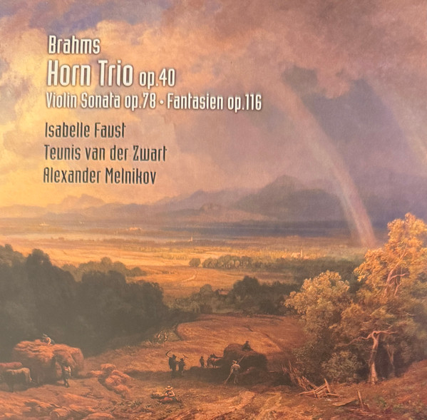 Brahms*, Isabelle Faust, Teunis van der Zwart, Alexander Melnikov-3